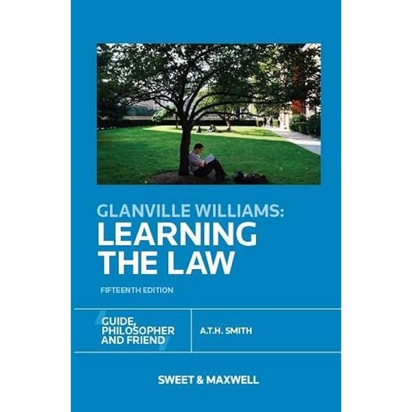 Glanville Williams: Learning the Law: Glanville L. Williams